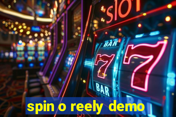 spin o reely demo